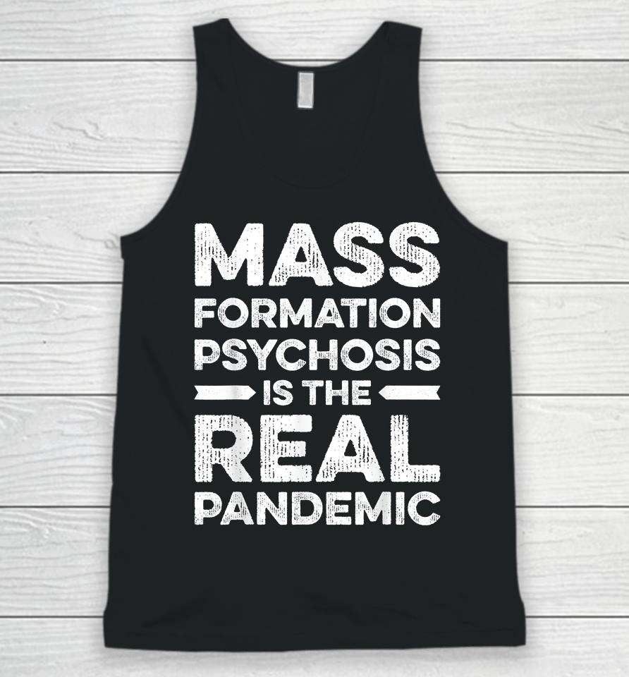 Mass Formation Psychosis Is Real Pandemic Vintage Unisex Tank Top