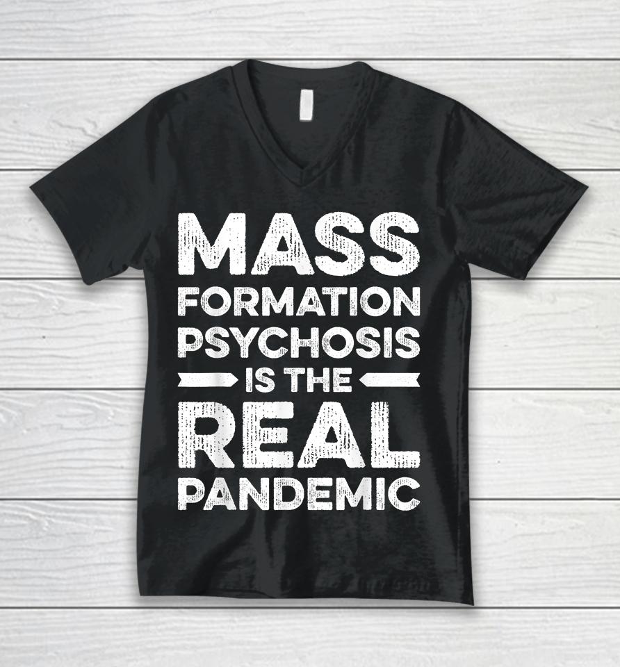 Mass Formation Psychosis Is Real Pandemic Vintage Unisex V-Neck T-Shirt