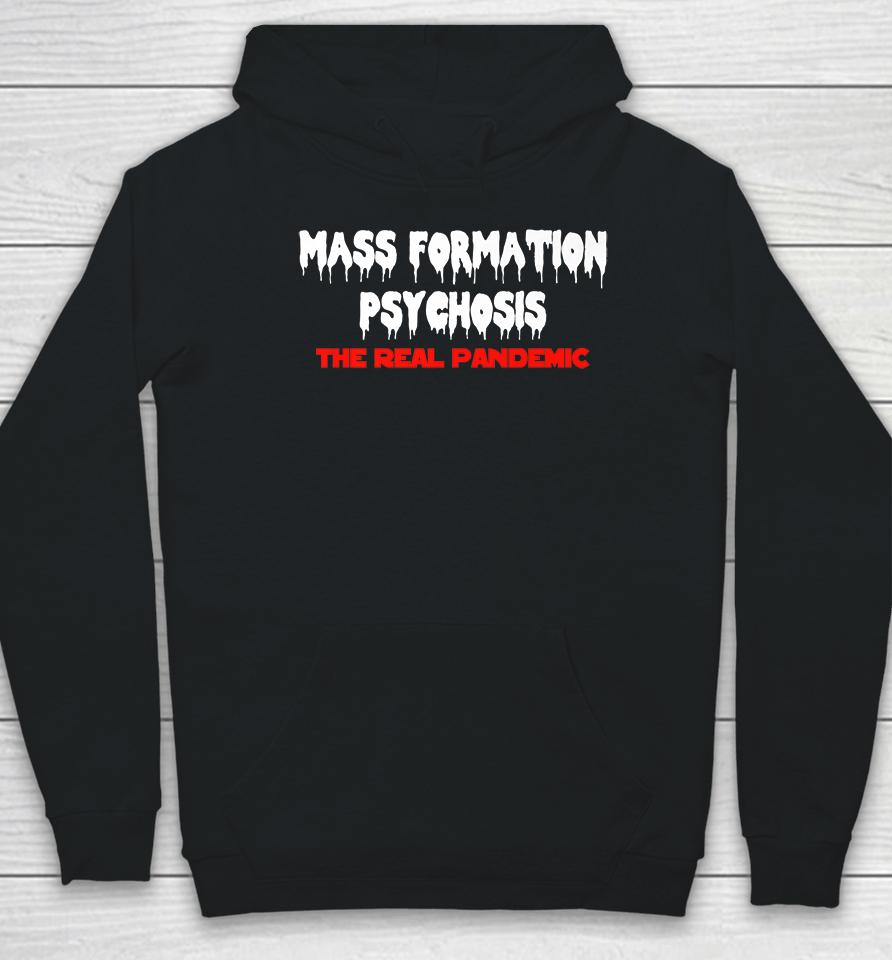 Mass Formation Psychosis Hoodie