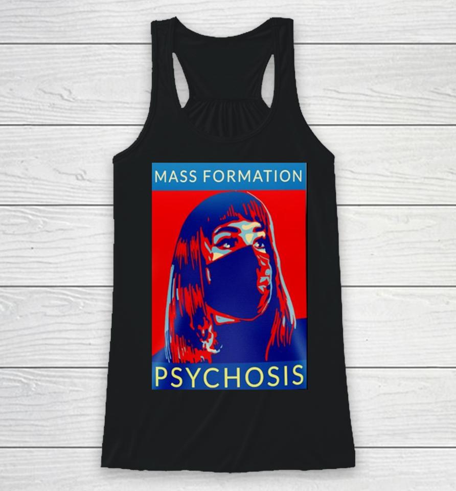 Mass Formation Psychosis Racerback Tank