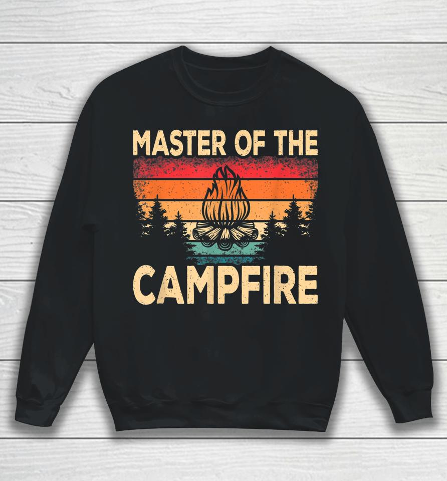 Master Of The Campfire Camper Outdoorlife Camping Sweatshirt
