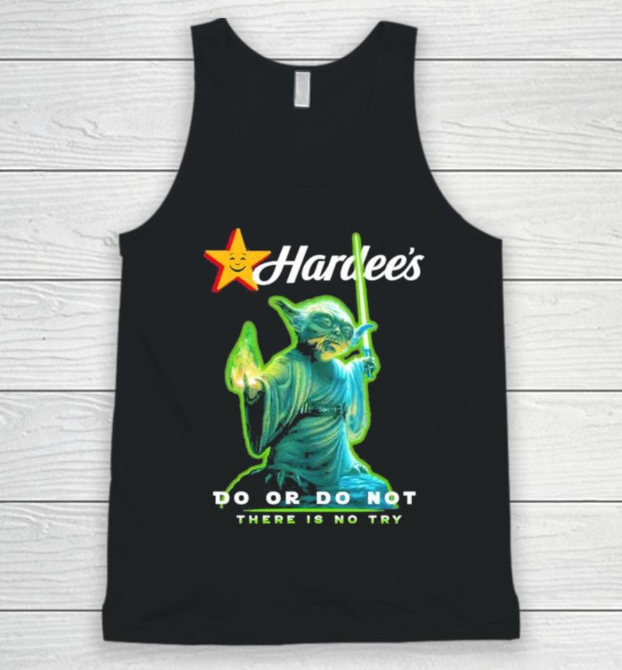 Master Yoda Hardee’s Do Or Do Not There Is No Try Unisex Tank Top