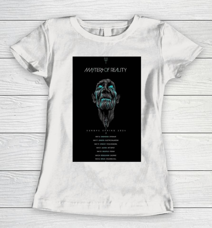 Masters Of Reality Europe Spring Tour 2024 Poster Women T-Shirt
