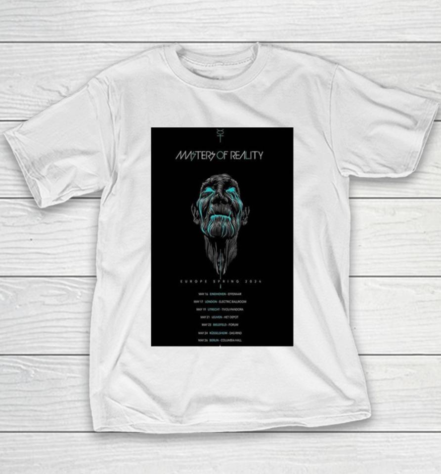 Masters Of Reality Europe Spring Tour 2024 Poster Youth T-Shirt