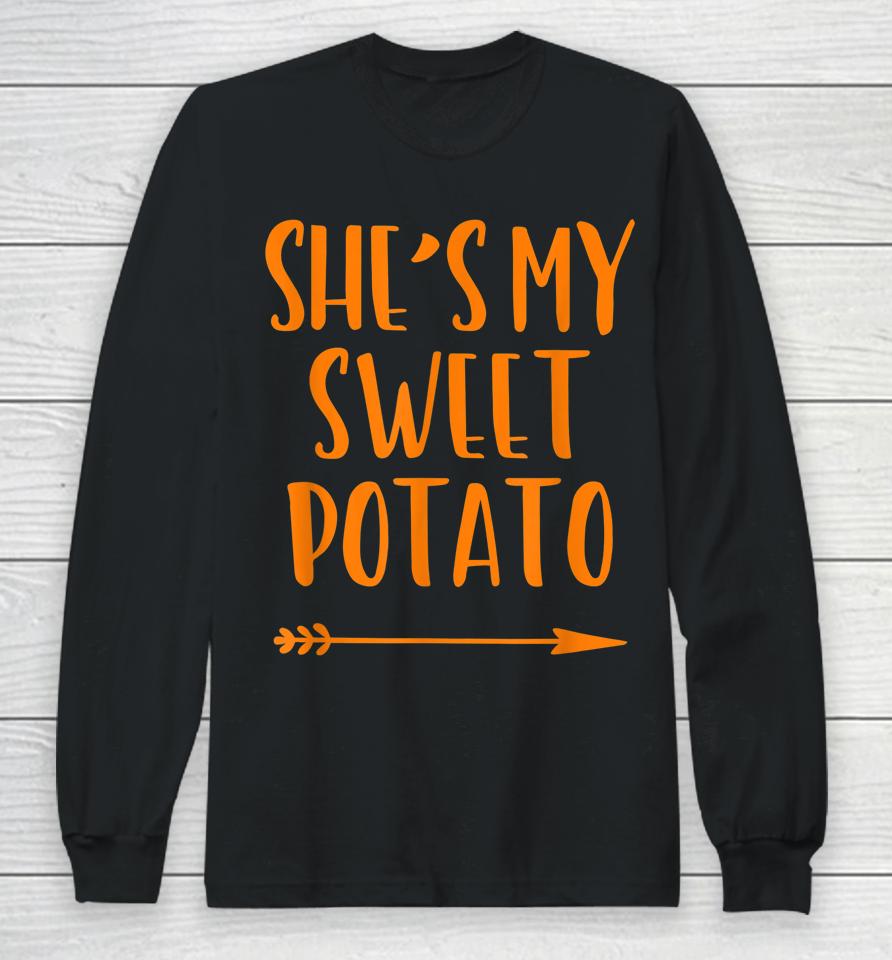 Matching Couple She's My Sweet Potato Thanksgiving I Yam Long Sleeve T-Shirt