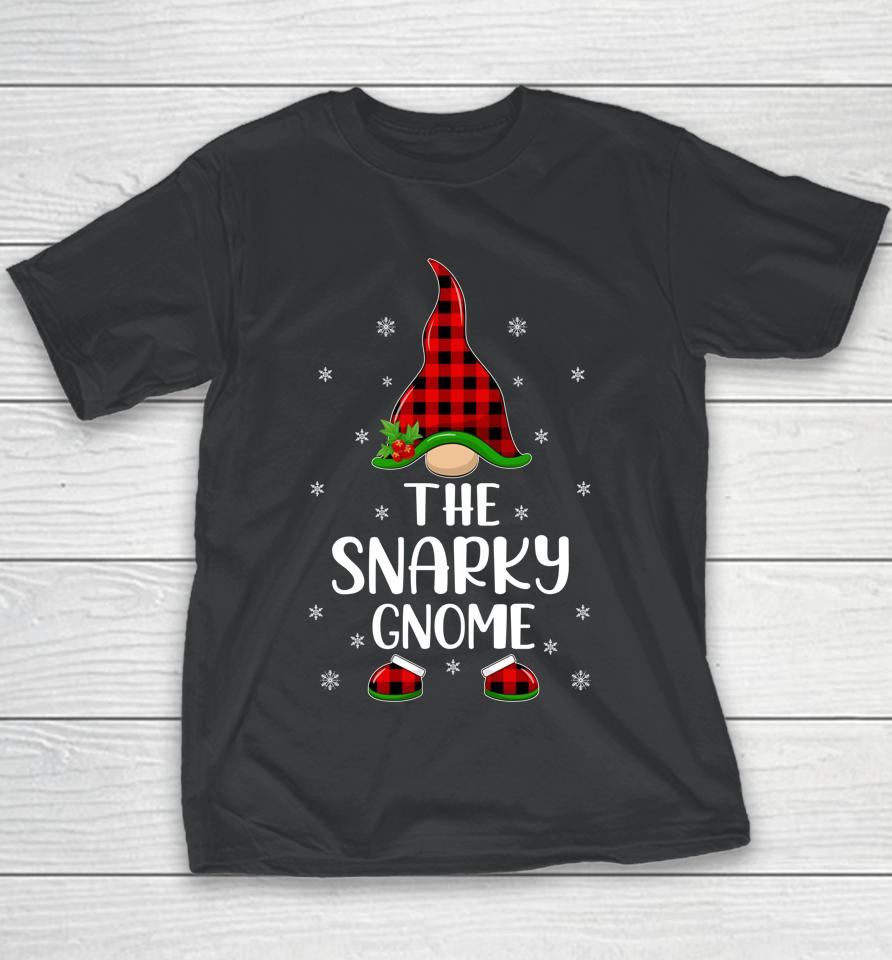 Matching Family Buffalo Plaid The Snarky Gnome Christmas Youth T-Shirt
