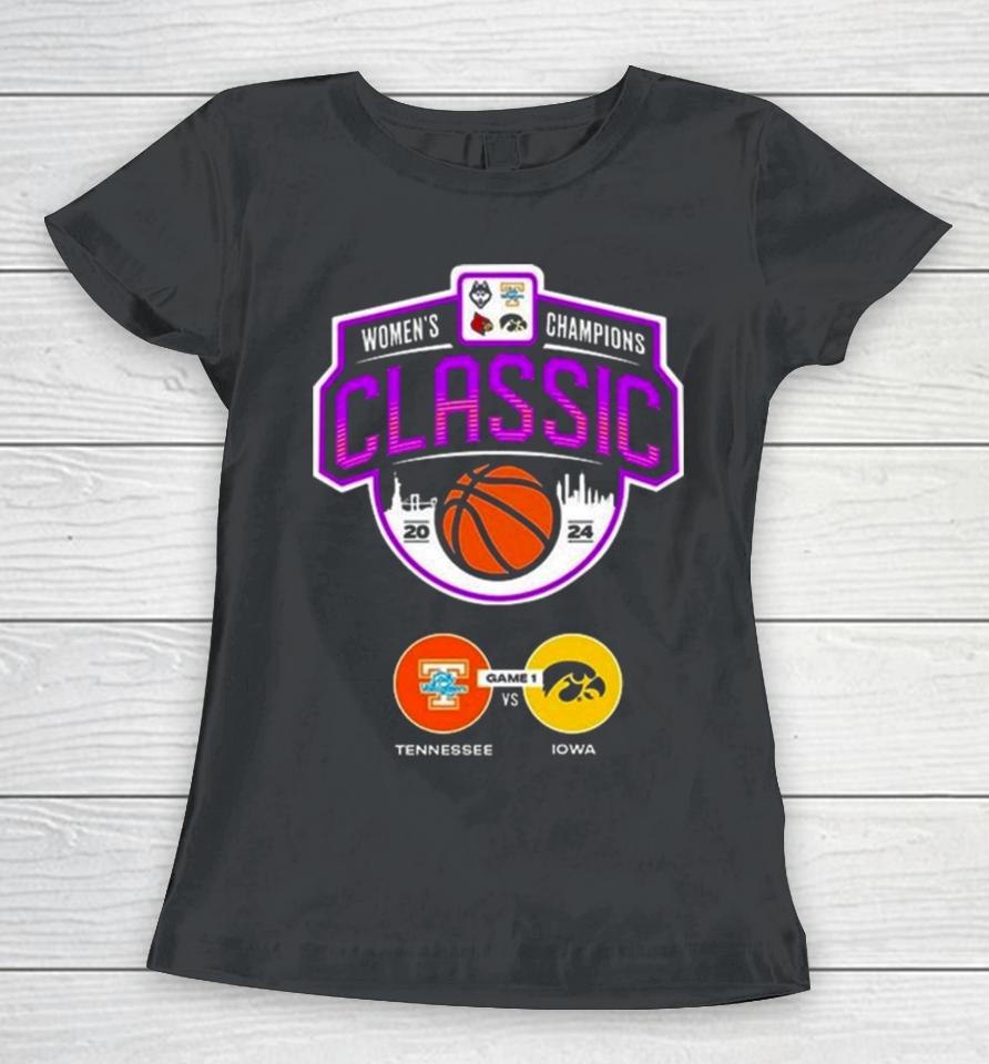 Matchup Tennessee Volunteers Versus Iowa Hawkeyes Women Champions Classic Ncaa March Madness 2024 Women T-Shirt