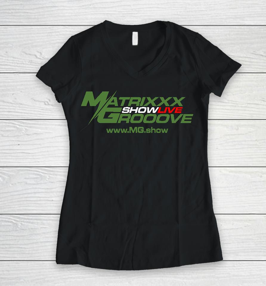 Matrixxx Showlive Grooove Women V-Neck T-Shirt
