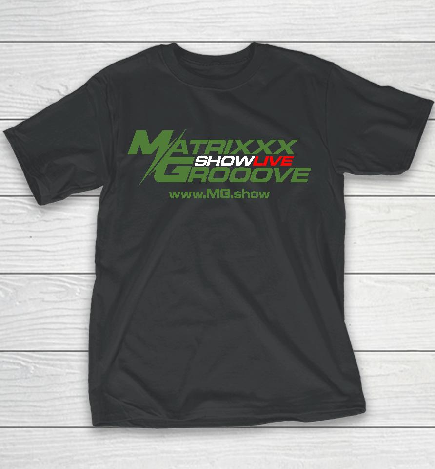 Matrixxx Showlive Grooove Youth T-Shirt