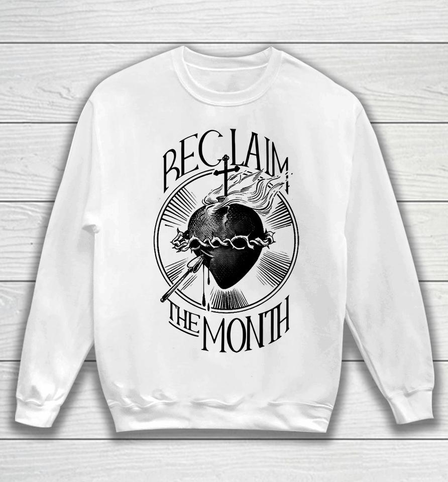 Matt Fradd Reclaim The Month Sweatshirt