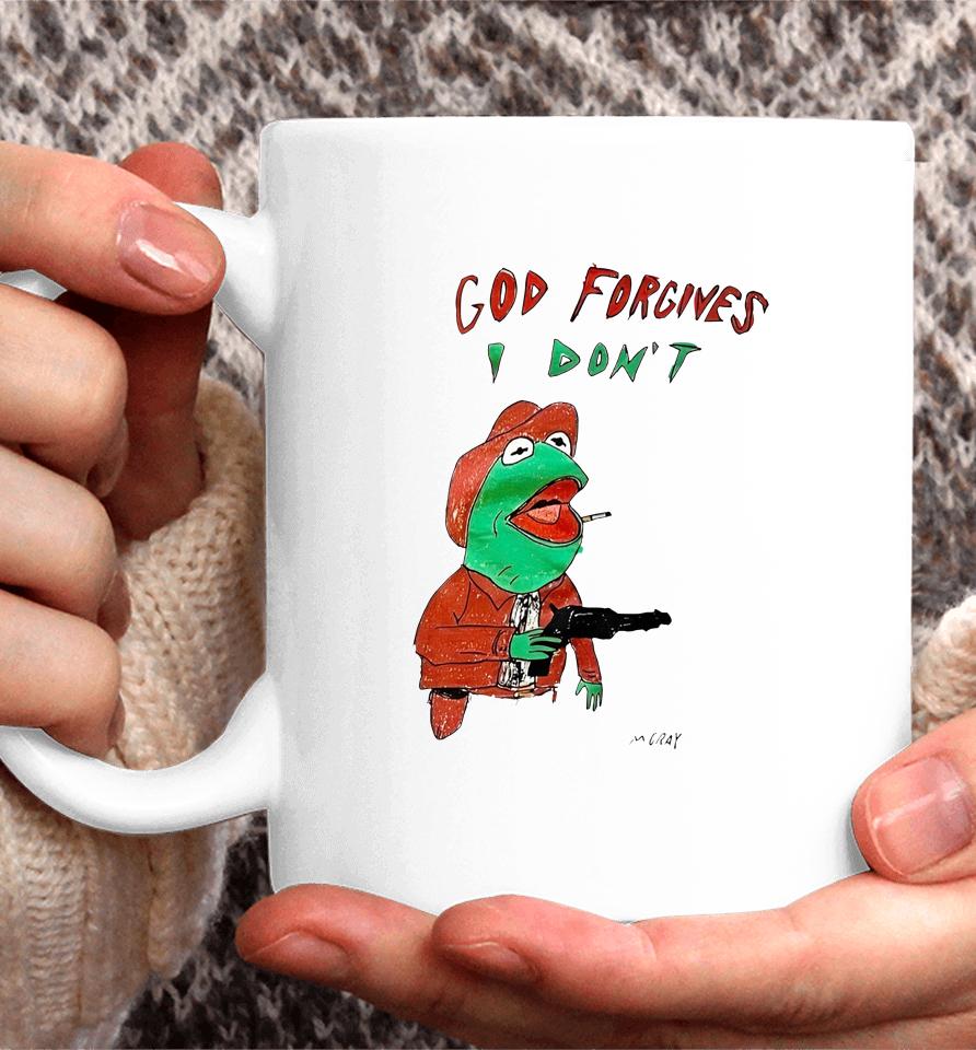Matt Gray God Forgives I Don't Coffee Mug