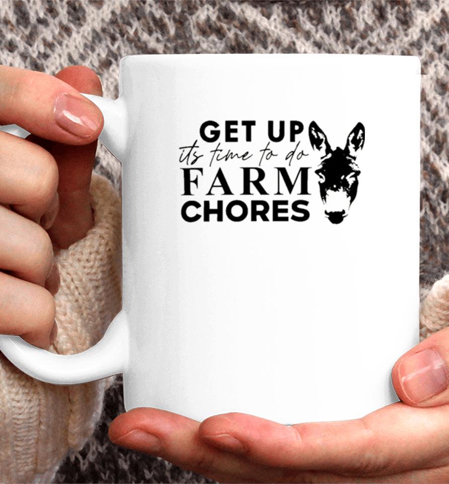 Matt Mathews Merch Get Up It’s Time To Do Farm Chores Coffee Mug