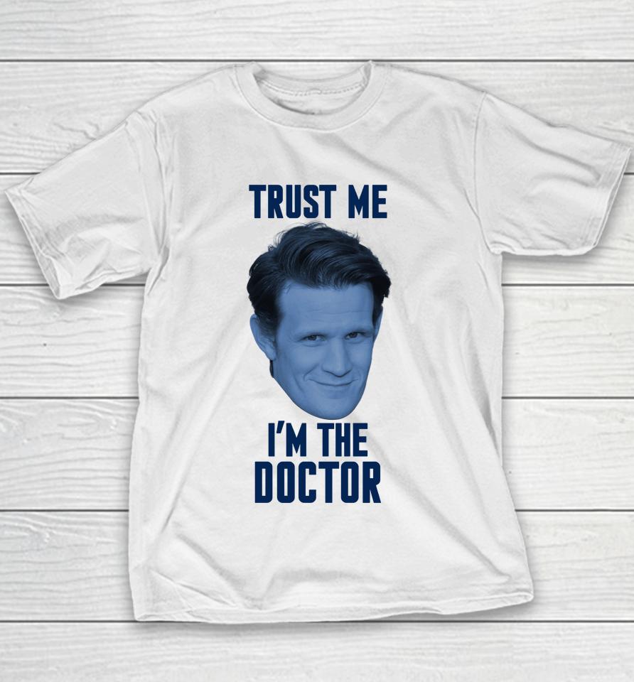 Matt Smith Trust Me I'm The Doctor Youth T-Shirt