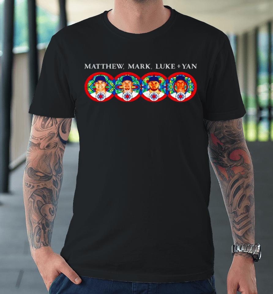 Matthew Mark Luke Yan Chicago Cubs Premium T-Shirt