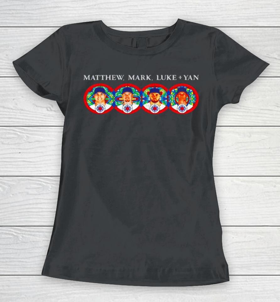 Matthew Mark Luke Yan Chicago Cubs Women T-Shirt