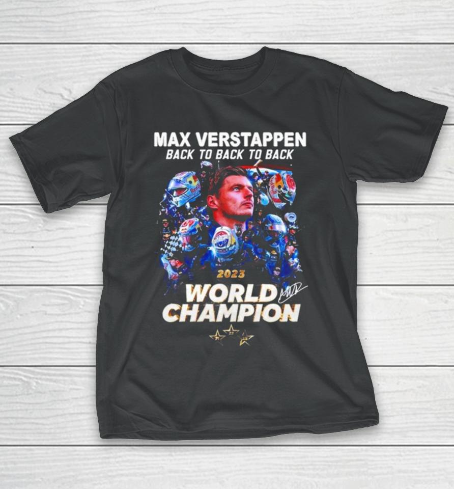 Max Verstappen Back To Back To Back 2023 World Champion Signature T-Shirt