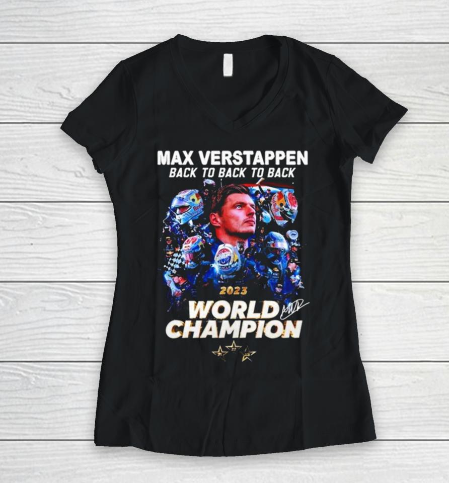 Max Verstappen Back To Back To Back 2023 World Champion Signature Women V-Neck T-Shirt