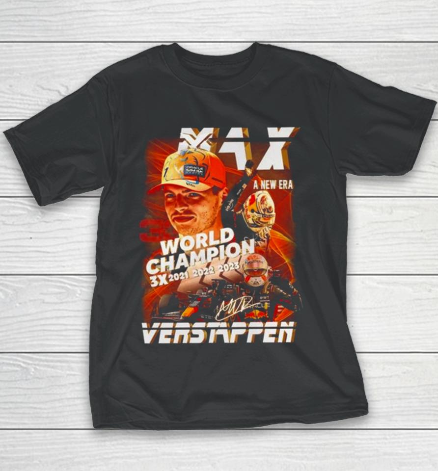 Max Verstappen World Champion A New Era 3X 2021 2023 Signature Youth T-Shirt