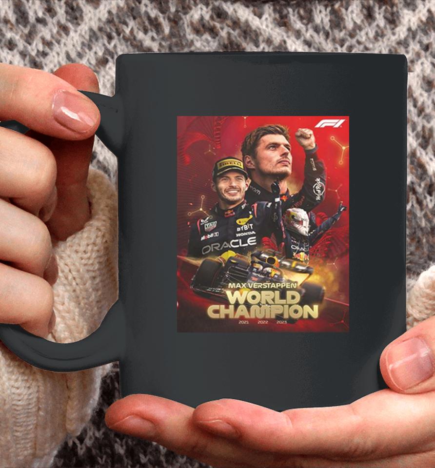 Max Verstappen World Champion Formula 1 2021 2022 20223 Three Time F1 Champion Congratulations Coffee Mug