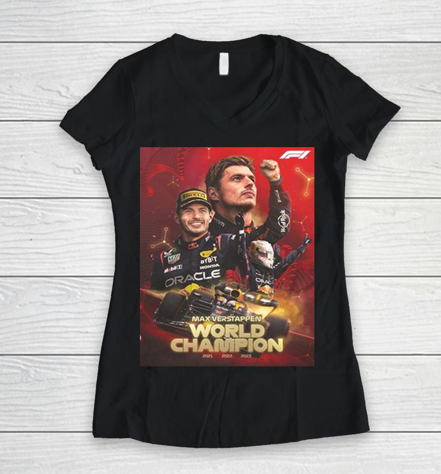 Max Verstappen World Champion Formula 1 2021 2022 20223 Three Time F1 Champion Congratulations Women V-Neck T-Shirt
