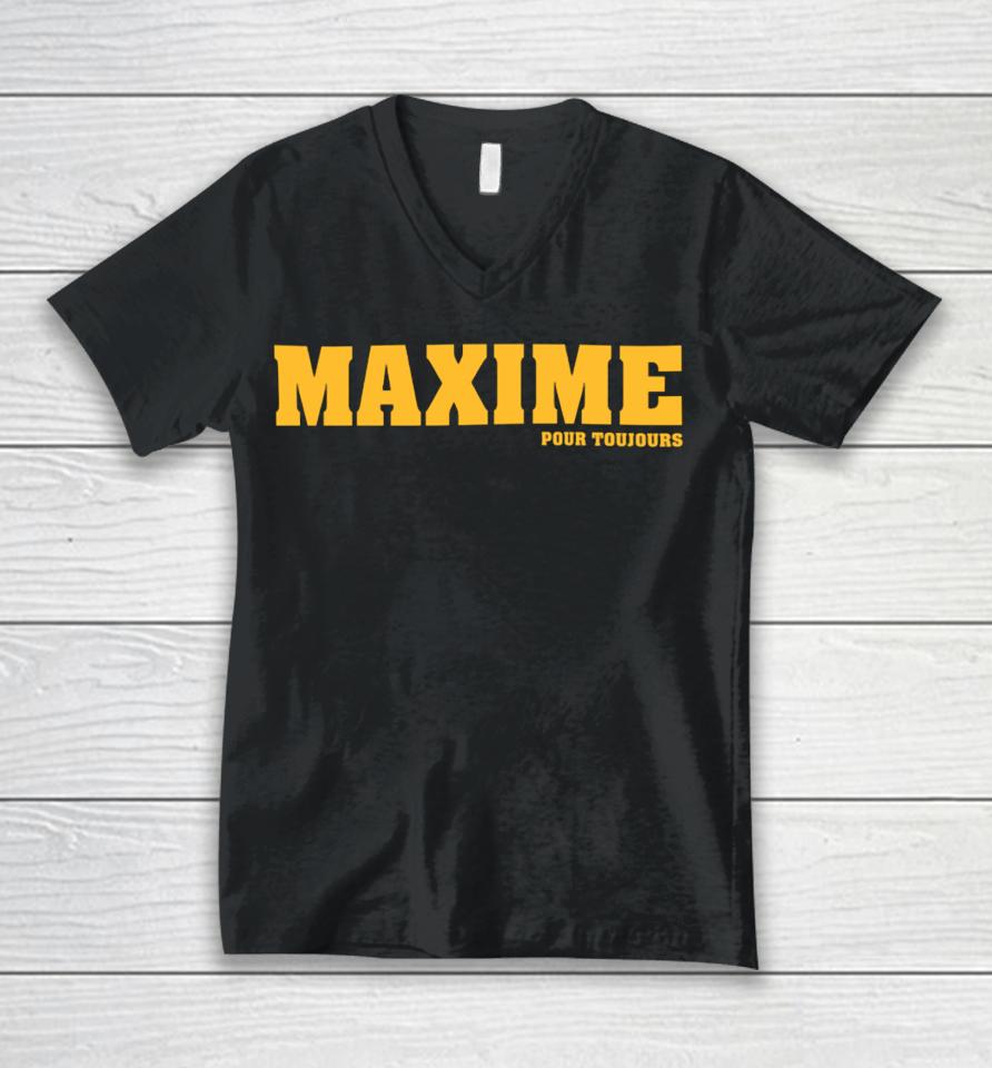 Maxime Pour Toujours Unisex V-Neck T-Shirt