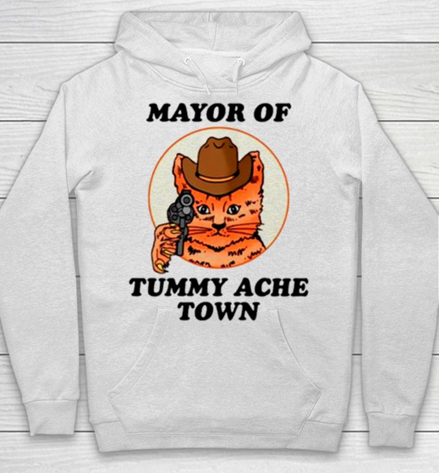 Mayor Of Tummy Ache Town Hoodie