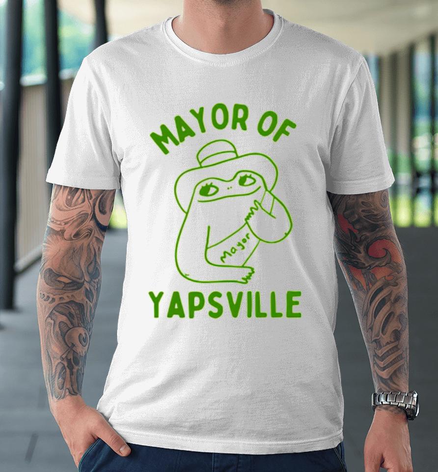 Mayor Of Yapville Premium T-Shirt