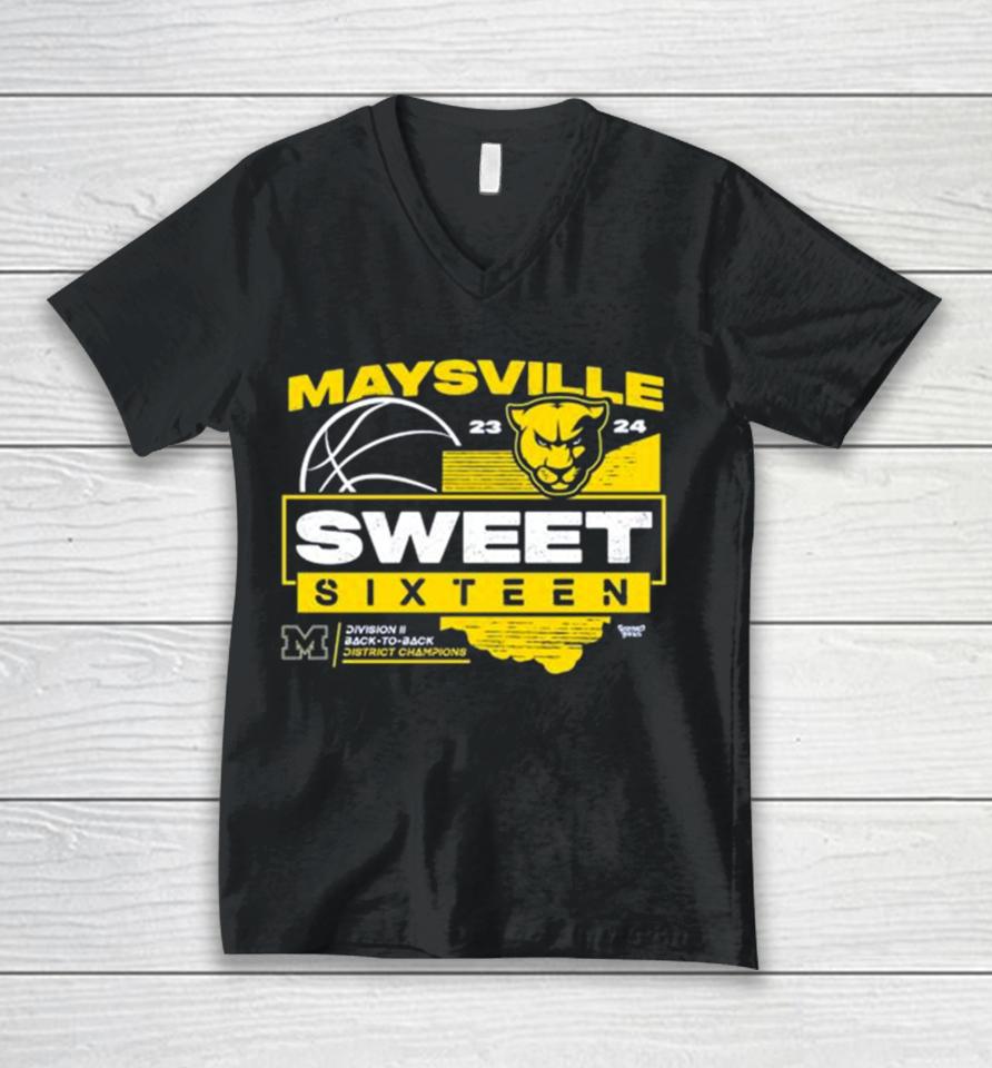 Maysville 2023 2024 Sweet Sixteen Division Ii Back To Back District Champions Unisex V-Neck T-Shirt