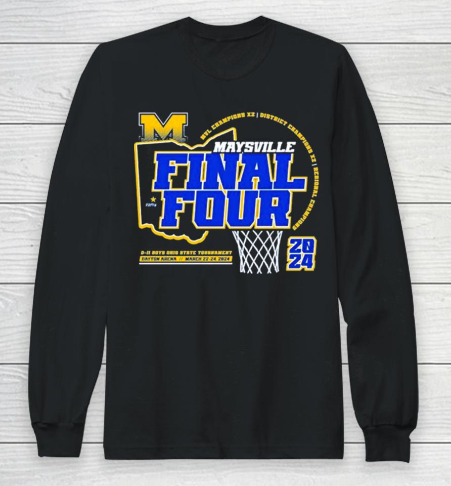 Maysville Panther 2024 Final Four D Ii Ohio Boys Basketball State Tournament Champions Long Sleeve T-Shirt