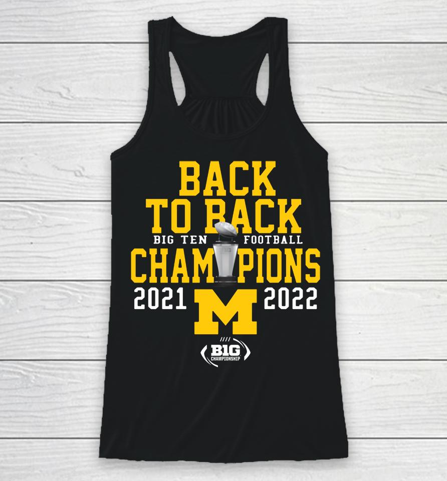 Mden Back-To-Back Michigan Big Ten Champions 2021 2022 Racerback Tank