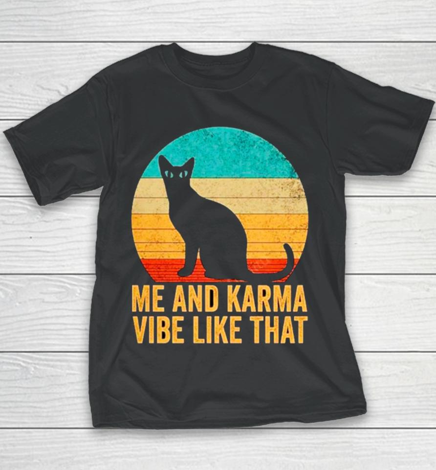 Me And Karma Vibe That Lazy Cat Vintage Youth T-Shirt