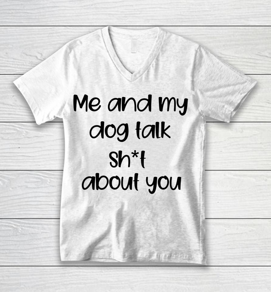 Me And My Dog Unisex V-Neck T-Shirt