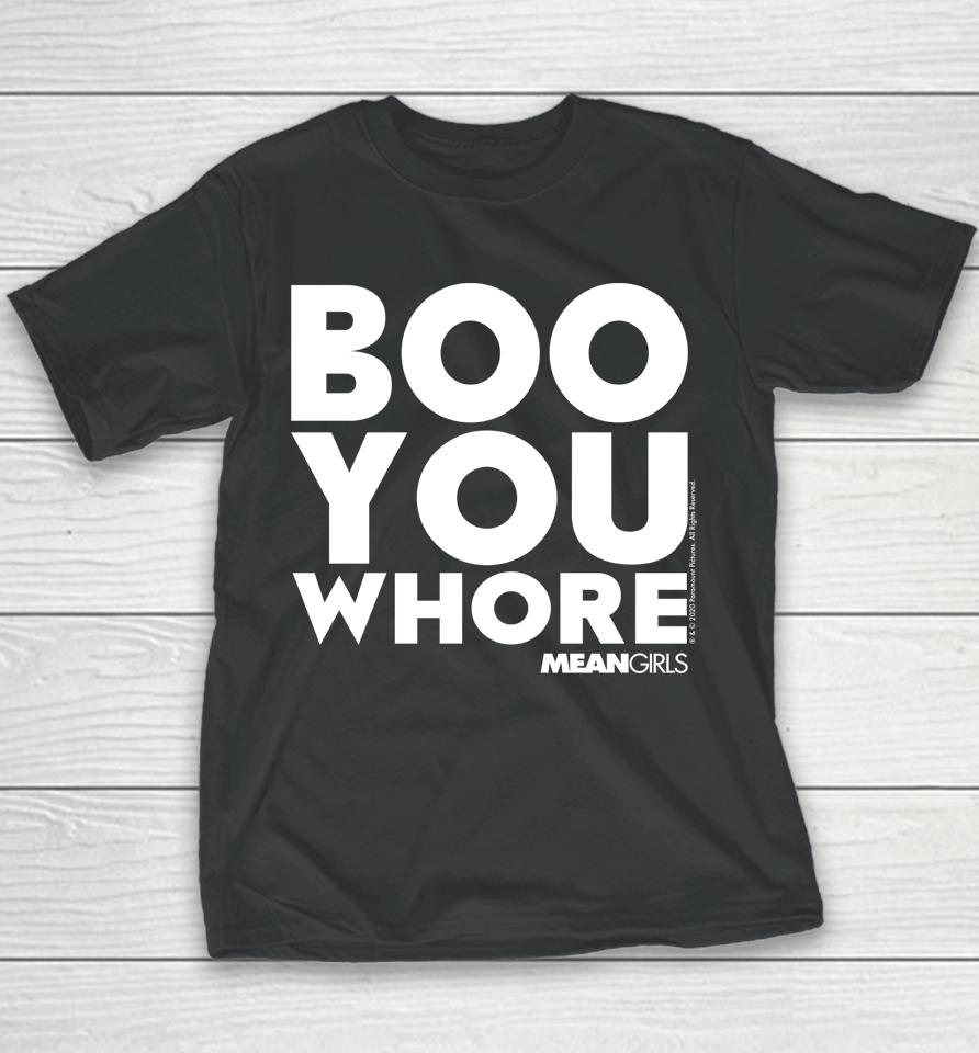 Mean Girls Boo You Whore Youth T-Shirt