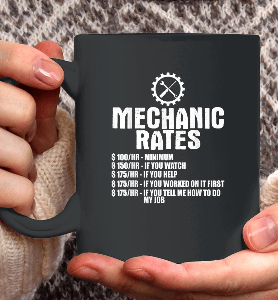 Mechanic Rates Coffee Mug