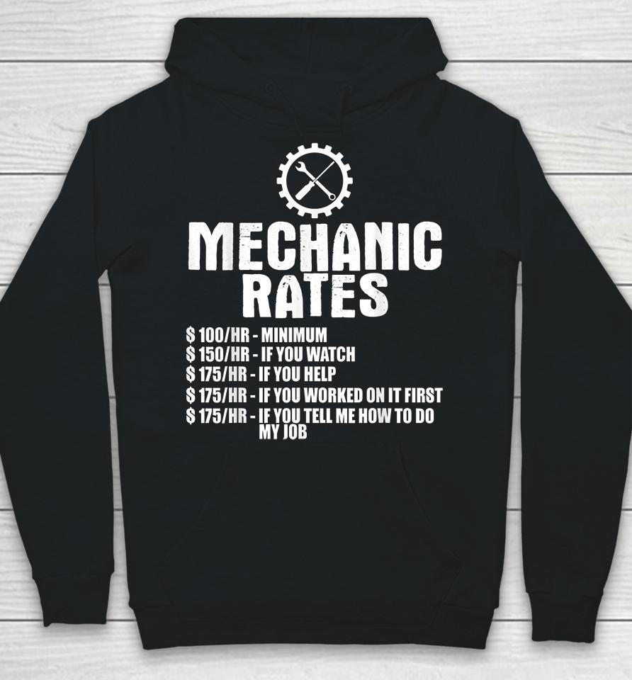 Mechanic Rates Hoodie