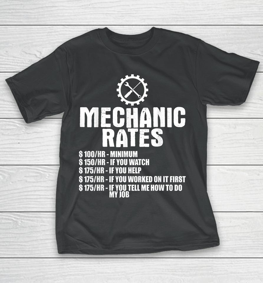 Mechanic Rates T-Shirt