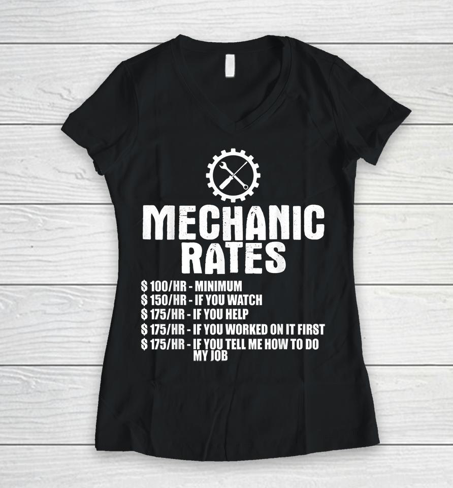 Mechanic Rates Women V-Neck T-Shirt
