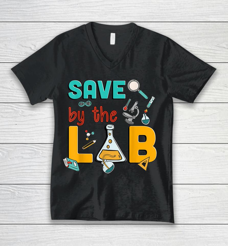 Medical Lab Science Save By The Lab Week 2023 Funny Lab Tech Unisex V-Neck T-Shirt