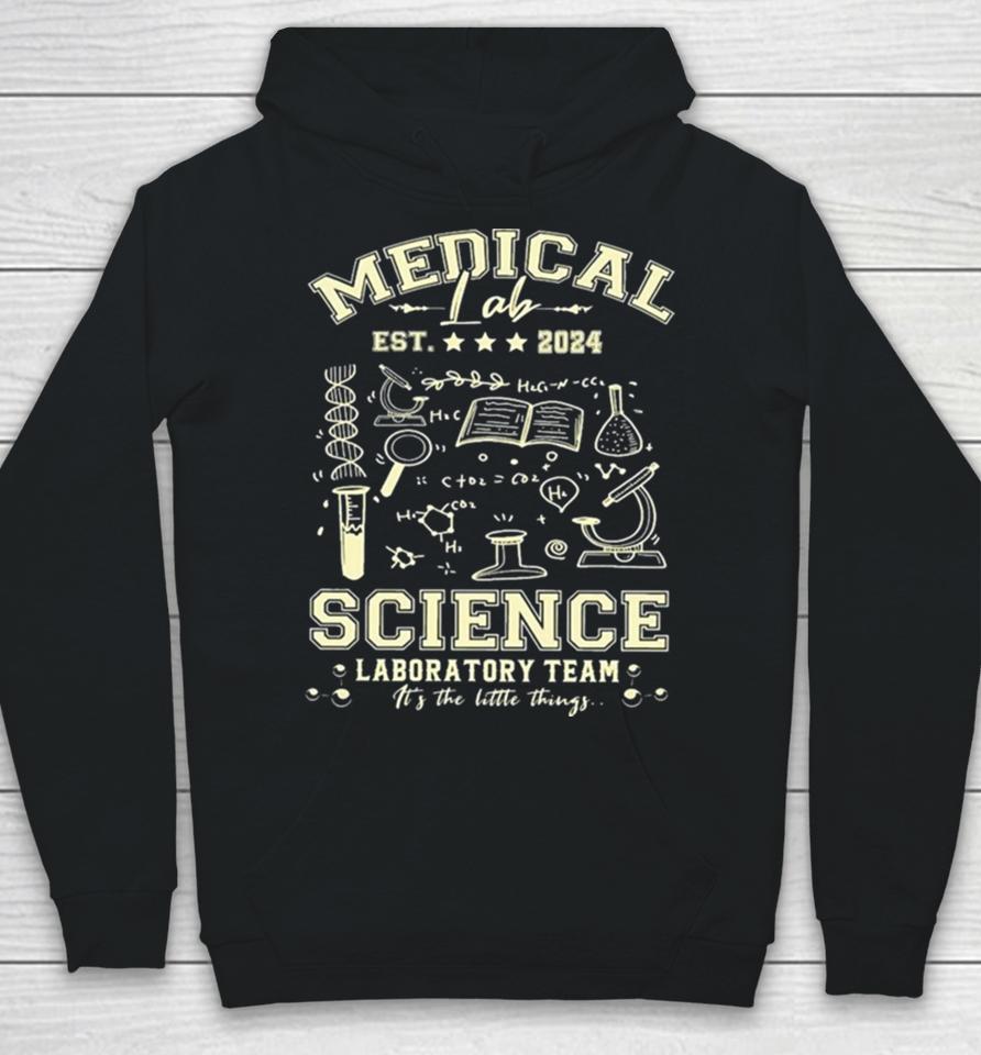 Medical Lab Science Team Est 2024 Hoodie