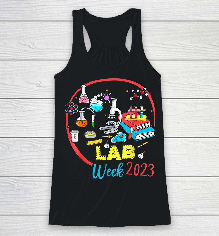 Medical Laboratory Technician Lab Week 2023 Technologist Racerback Tank