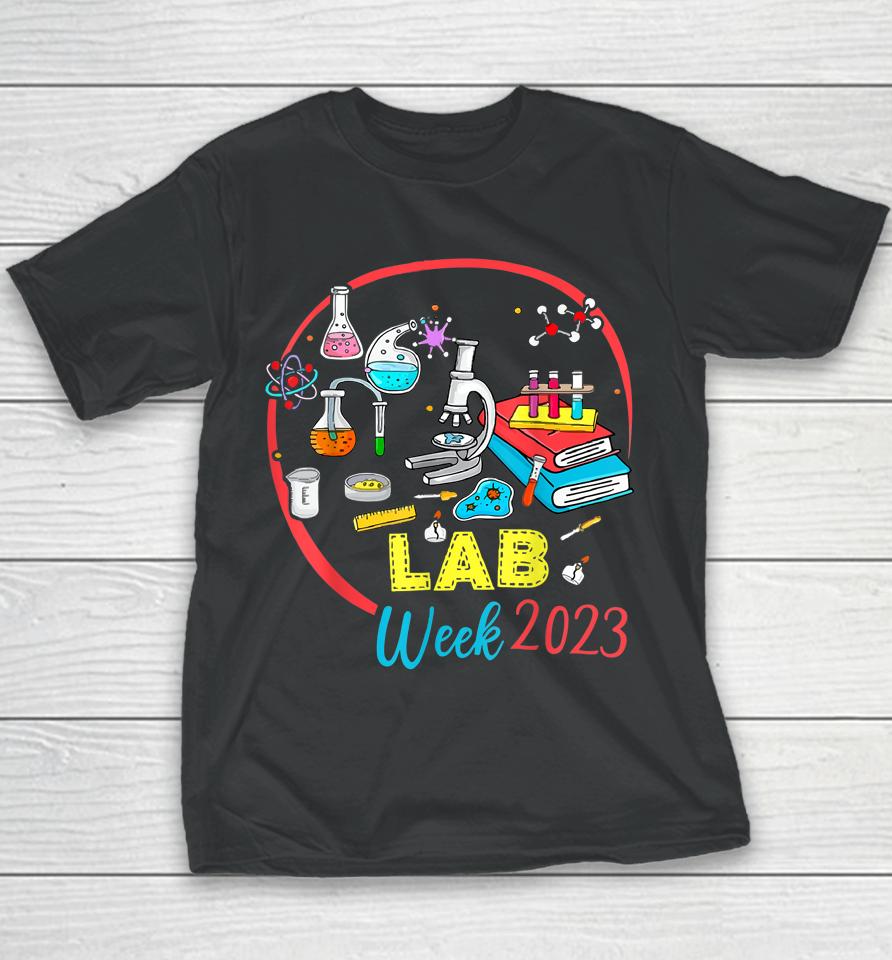 Medical Laboratory Technician Lab Week 2023 Technologist Youth T-Shirt