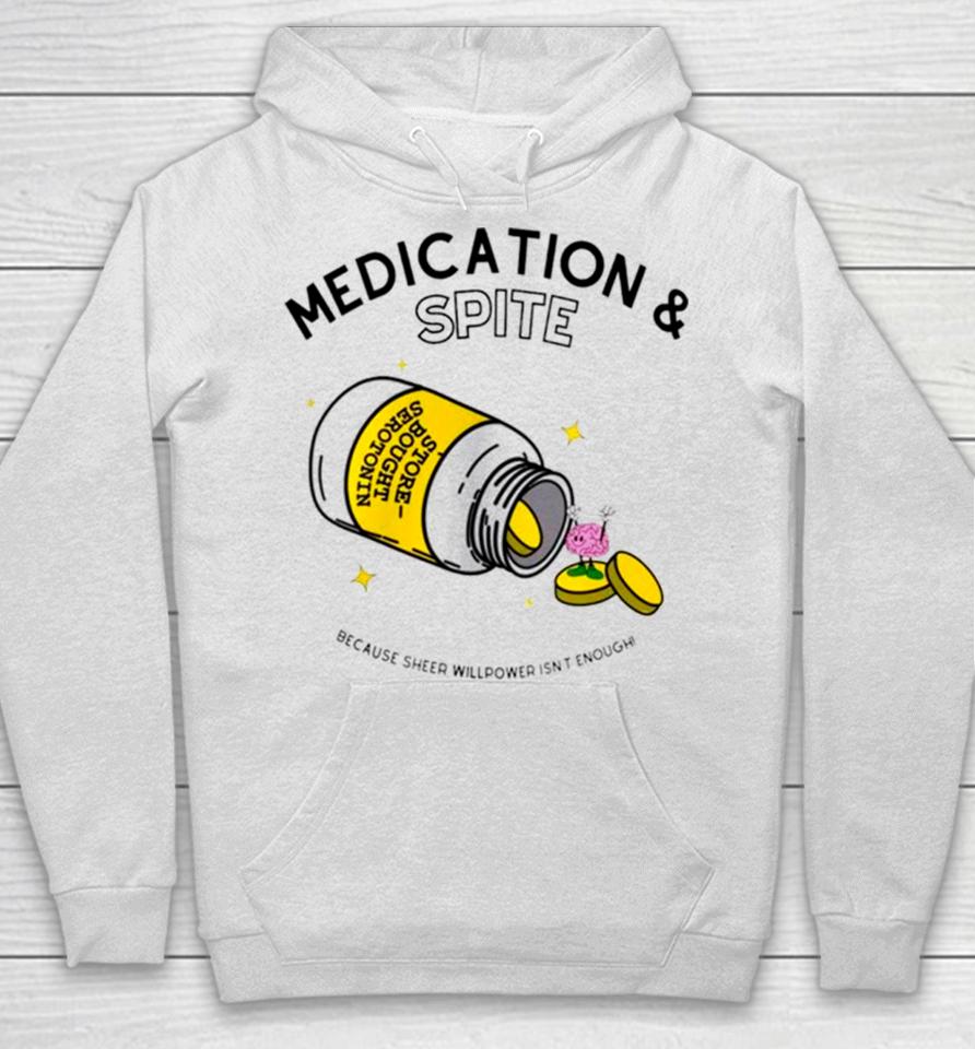 Medication And Spite Because Sheep Willpower Isn’t Enough Hoodie