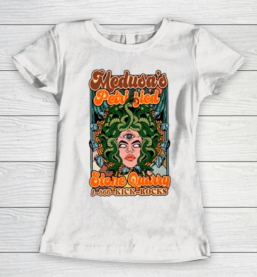 Medusa Petrified Ston Quarry 1 866 Kick Rocks Women T-Shirt