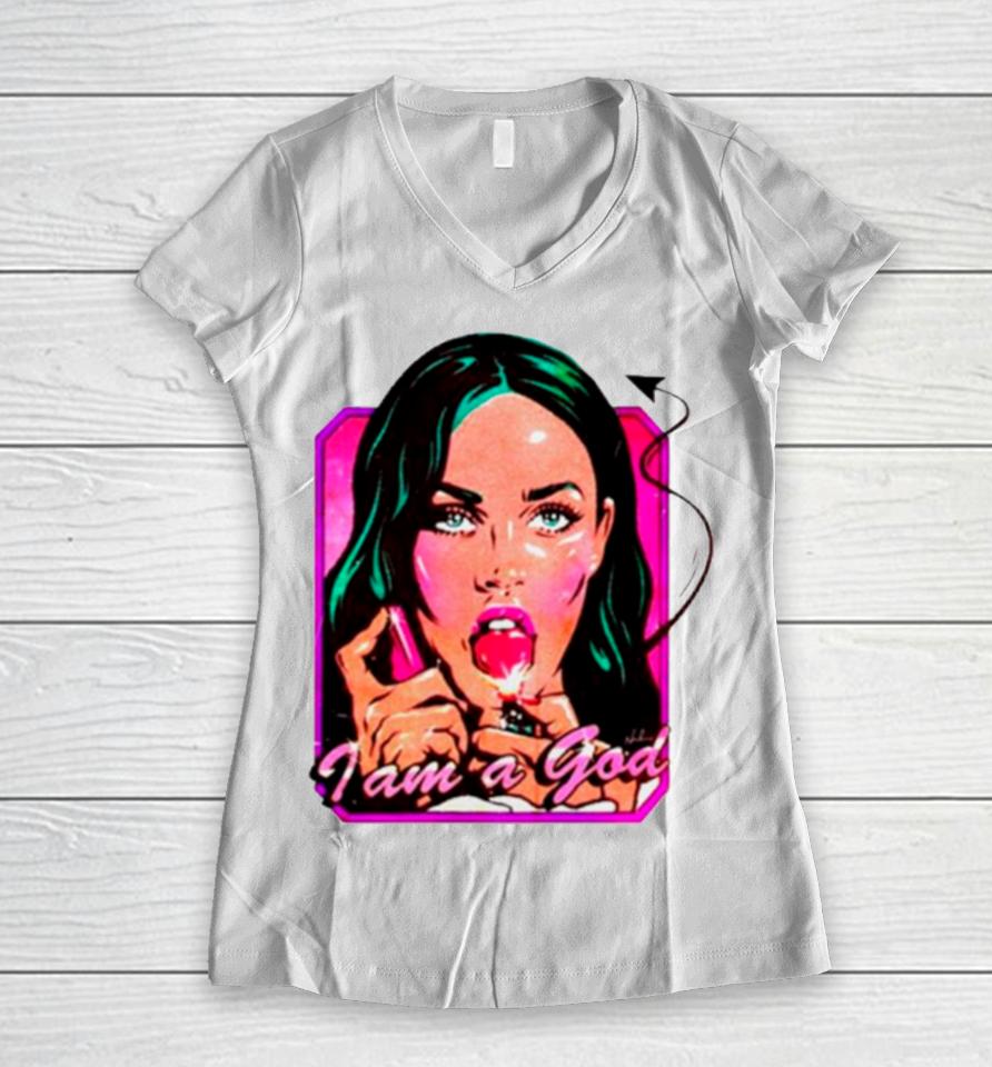 Megan Fox I Am A God Women V-Neck T-Shirt