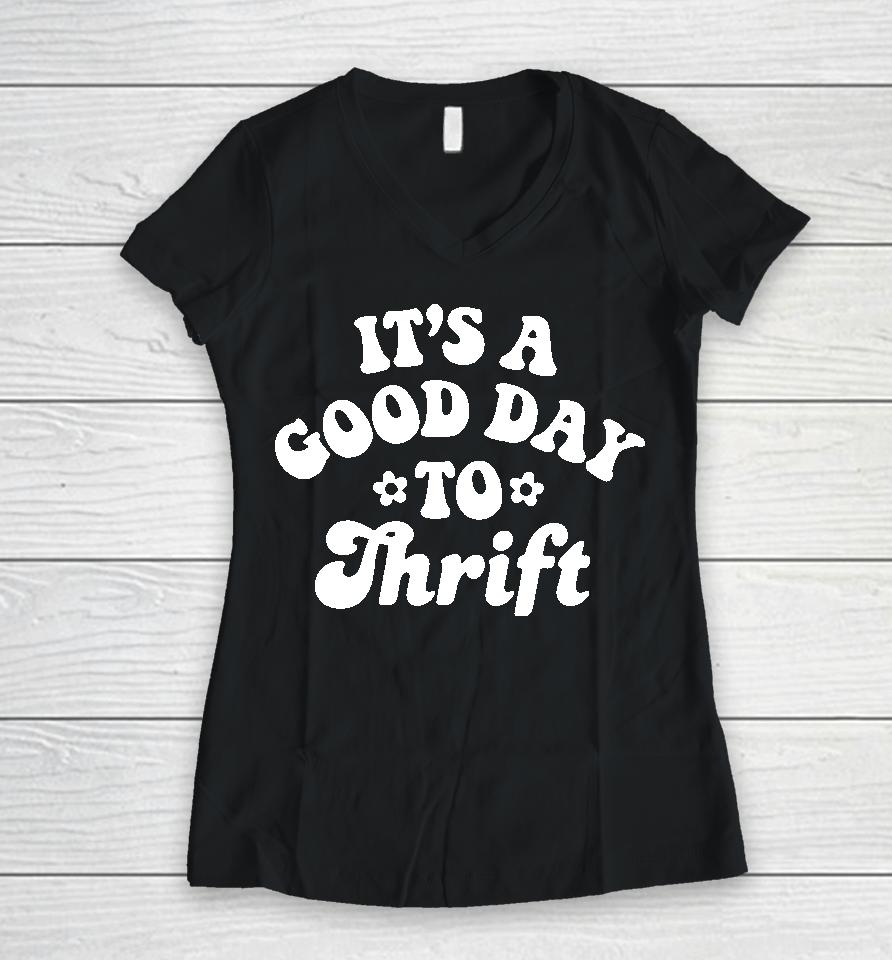 Megan It's A Good Day To Thrift Women V-Neck T-Shirt