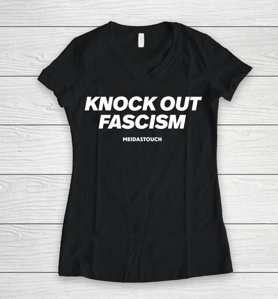 Meidastouch Store Knock Out Fascism Women V-Neck T-Shirt