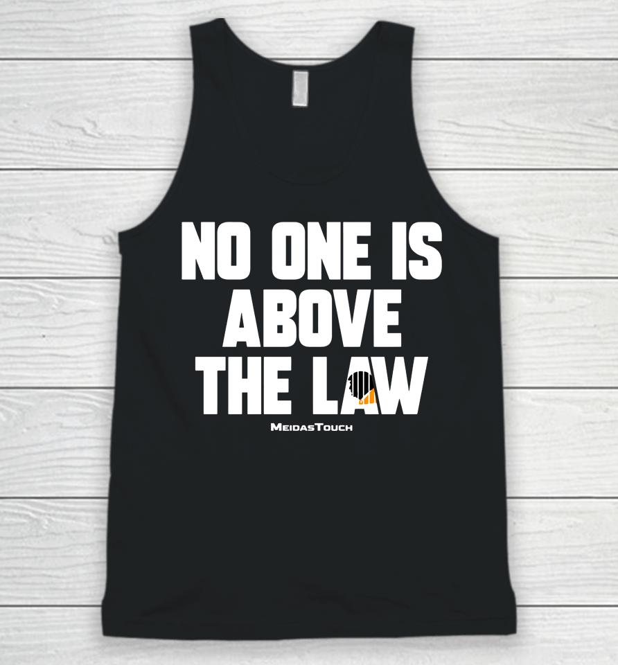 Meidastouch Store No One Is Above The Law Unisex Tank Top