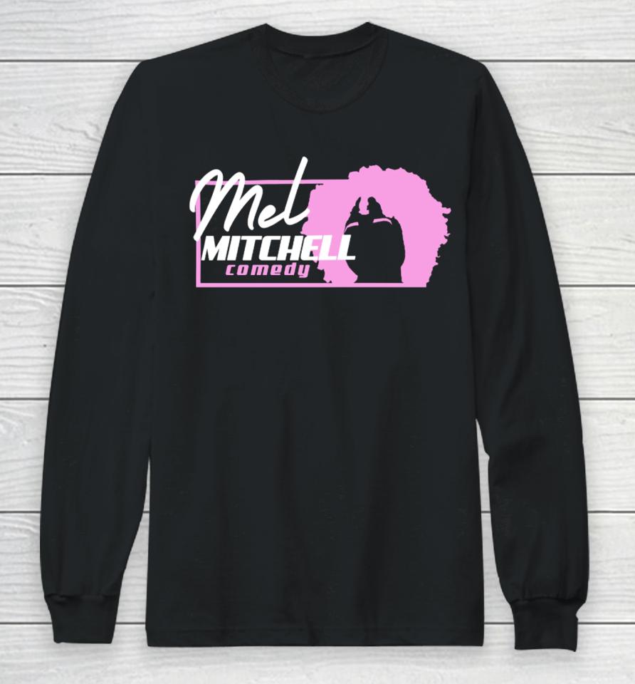 Mel Mitchell Comedy Logo Long Sleeve T-Shirt