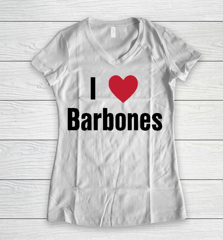 Melanie I Love Barbones Women V-Neck T-Shirt