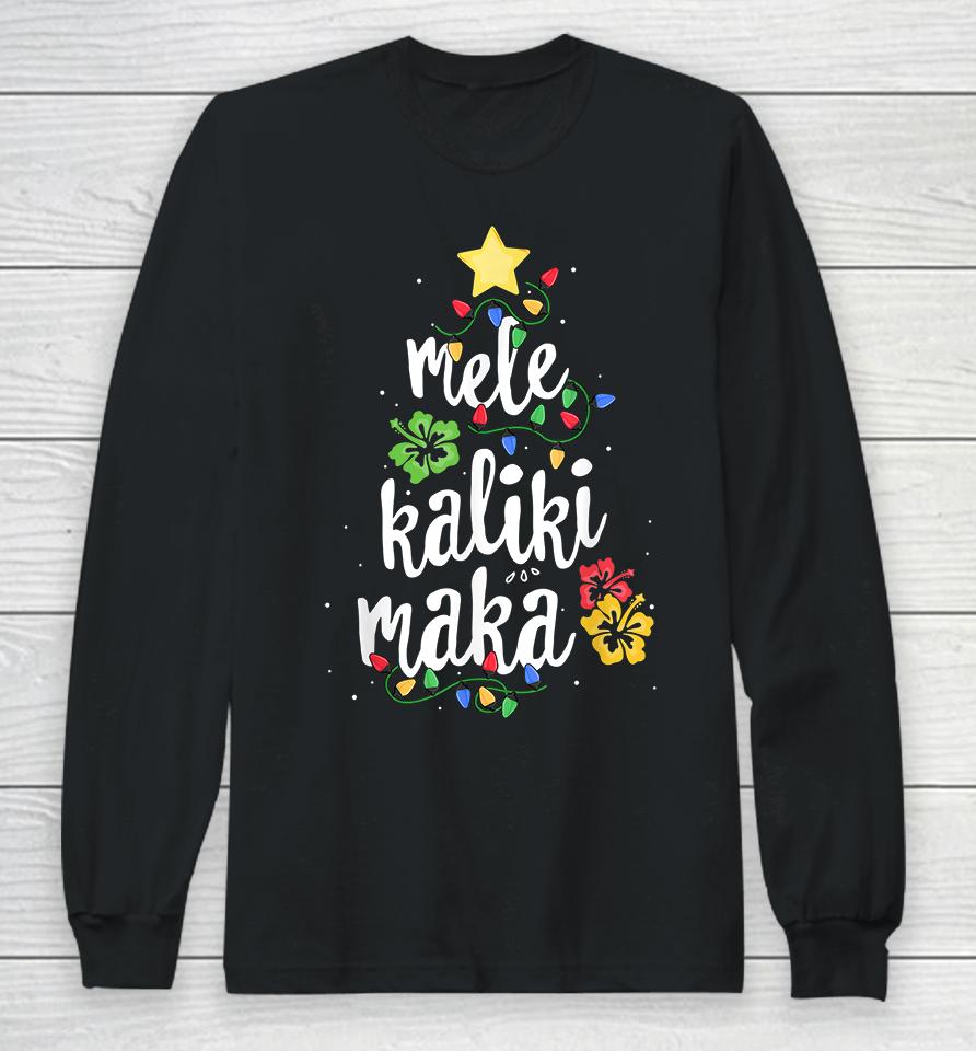 Mele Kalikimaka Hawaii Christmas Long Sleeve T-Shirt